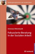 Cover: Fokussierte Beratung in der Sozialen Arbeit - Ernst Reinhardt Verlag