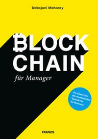 Abbildung von: Blockchain für Manager - FRANZIS GmbH