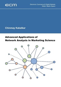 Enlarge image Cover: Advanced Applications of Network Analysis in Marketing Science - Books on Demand