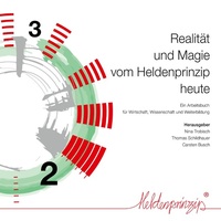 Abbildung von: Realität und Magie vom Heldenprinzip heute - Books on Demand