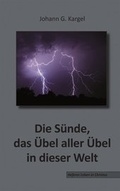 Cover: Die S&uuml;nde, das &Uuml;bel aller &Uuml;bel in dieser Welt - Samenkorn