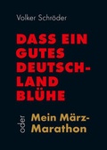Cover: Dass ein gutes Deutschland bl&uuml;he - Westarp BookOnDemand