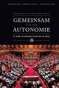 Cover: Gemeinsam f&uuml;r die Autonomie - Edition Raetia