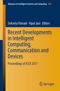 Enlarge image Cover: Recent Developments in Intelligent Computing, Communication and Devices - Springer