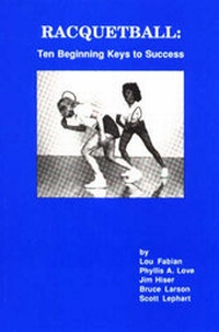 Abbildung von: Racquetball - Eddie Bowers Publishing ,U.S.