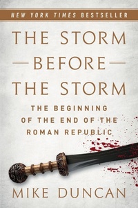 Enlarge image Cover: The Storm Before the Storm - PublicAffairs,U.S.