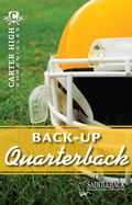 Cover: Back-Up Quarterback - Saddleback Educational, Inc.
