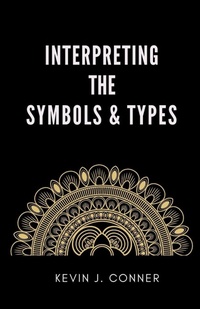 Enlarge image Cover: Interpreting the Symbols and Types - Waverly Publications
