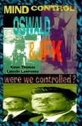Cover: Mind Control, Oswald & JFK - Adventures Unlimited Press
