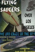 Cover: Flying Saucers Over Los Angeles - Adventures Unlimited Press
