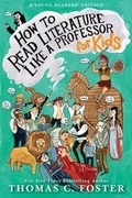 Cover: How to Read Literature Like a Professor: For Kids - HarperCollins