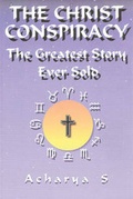 Cover: Christ Conspiracy - Adventures Unlimited Press