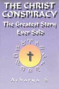 Enlarge image Cover: Christ Conspiracy - Adventures Unlimited Press