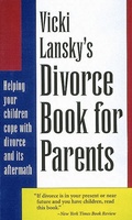 Cover: Vicki Lansky's Divorce Book for Parents - Book Peddlers