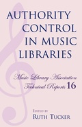 Cover: Authority Control in Music Libraries - Scarecrow Press