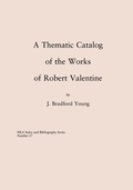 Cover: A Thematic Catalog of the Works of Robert Valentine - Scarecrow Press