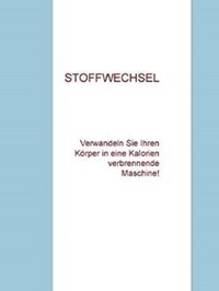Abbildung von: Wie man Stoffwechsel ankurbelt - epubli