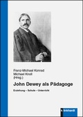 Cover: John Dewey als P&auml;dagoge - Verlag Julius Klinkhardt