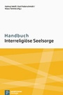 Cover: Handbuch Interreligiöse Seelsorge - Vandenhoeck & Ruprecht