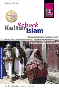 Abbildung von: Reise Know-How KulturSchock Islam - Reise Know-How Verlag Peter Rump GmbH