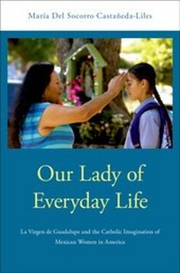 Abbildung von: Our Lady of Everyday Life - OUP eBook