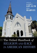 Cover: The Oxford Handbook of Religion and Race in American History - OUP eBook