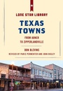 Cover: Texas Towns - Lone Star Books