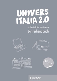 Abbildung von: UniversItalia 2.0 B1/B2 - Hueber Verlag