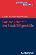 Cover: Soziale Arbeit in der Straff&auml;lligenhilfe - Kohlhammer