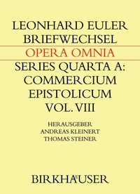 Abbildung von: Briefwechsel von Leonhard Euler mit Johann Andreas von Segner und anderen Gelehrten aus Halle - Birkhäuser