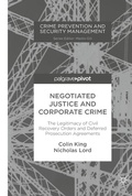 Cover: Negotiated Justice and Corporate Crime - Palgrave Pivot