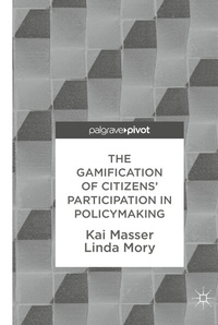 Abbildung von: The Gamification of Citizens' Participation in Policymaking - Palgrave Pivot