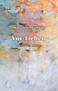 Abbildung von: Vor-Lieben - BoD - Books on Demand