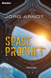 Enlarge image Cover: Space Prophet - Brendow