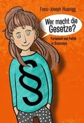 Cover: Wer macht die Gesetze? - Morawa Lesezirkel GmbH