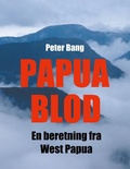 Cover: Papua Blod - BoD - Books on Demand
