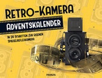 Abbildung von: Retro-Kamera Adventskalender 2018 - FRANZIS GmbH