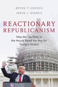 Enlarge image Cover: Reactionary Republicanism - Oxford University Press Inc