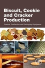 Cover: Biscuit, Cookie and Cracker Production - Academic Press