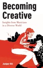 Cover: Becoming Creative - Oxford University Press Inc