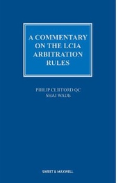 Abbildung von: A Commentary on the LCIA Arbitration Rules - Sweet & Maxwell