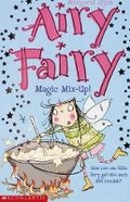 Cover: Airy Fairy: #4 Magic Mix-Up! - Scholastic Young Hippo
