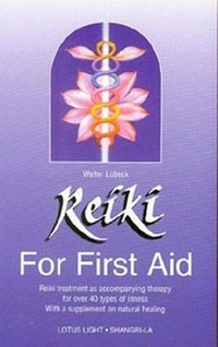 Enlarge image Cover: Reiki for First Aid - Lotus Press