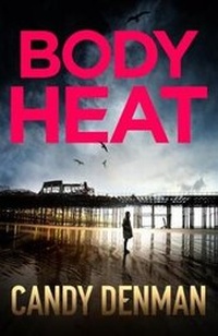 Enlarge image Cover: Body Heat - Crime Scene Books