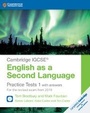 Cover: Cambridge IGCSE (R) English as a Second Language Practice Tests 1 with Answers and Audio CDs (2) - Cambridge University Press