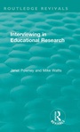 Cover: Interviewing in Educational Research - Routledge