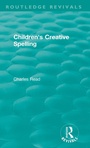 Cover: Children's Creative Spelling - Routledge