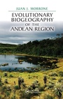 Cover: Evolutionary Biogeography of the Andean Region - CRC Press