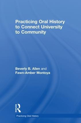 Abbildung von: Practicing Oral History to Connect University to Community - Routledge