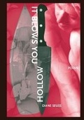 Cover: It Blows You Hollow - Western Michigan University, New Issues Press